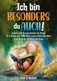 Ich bin besonders, du auch!