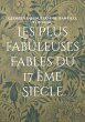 Les Plus fabuleuses Fables du 17 ème... - Bild 1