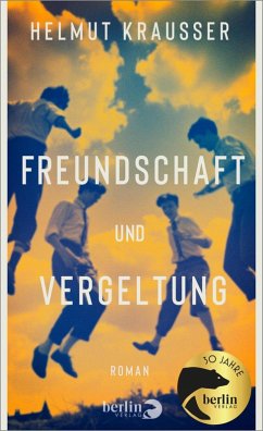 Freundschaft und Vergeltung (eBook, ePUB) - Krausser, Helmut