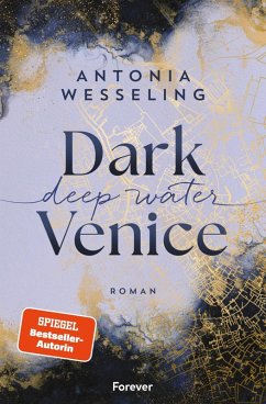 Dark Venice. Deep Water (eBook, ePUB) - Wesseling, Antonia