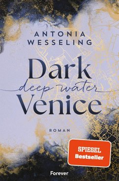 Dark Venice. Deep Water (eBook, ePUB) - Wesseling, Antonia