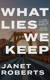 What Lies We Keep (eBook, ePUB)