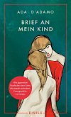 Brief an mein Kind (eBook, ePUB)