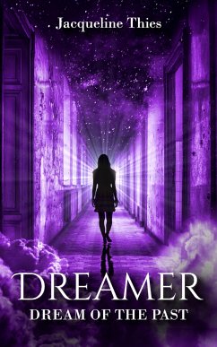 Dreamer (eBook, ePUB) - Thies, Jacqueline