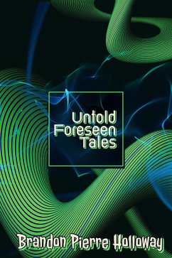 Cover Untold Foreseen Tales (eBook, ePUB)