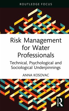 Risk Management for Water Professionals (eBook, ePUB) - Kosovac, Anna
