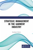 Strategic Management in the Garment Industry (eBook, ePUB)