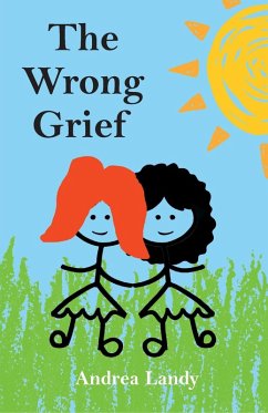 The Wrong Grief (eBook, ePUB) - Landy, Andrea