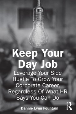 Cover Keep Your Day Job (eBook, ePUB)
