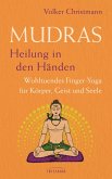 Mudras - Heilung in den Händen (eBook, ePUB)