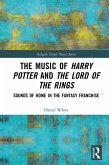 The Music of Harry Potter and The Lord of the Rings (eBook, ePUB)