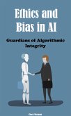 Ethics and Bias in AI (eBook, ePUB)