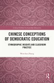 Chinese Conceptions of Democratic Education (eBook, ePUB)