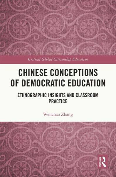Chinese Conceptions of Democratic Education (eBook, ePUB)