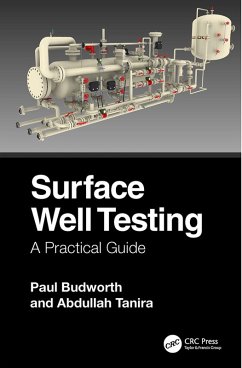 Surface Well Testing (eBook, PDF) - Budworth, Paul; Tanira, Abdullah