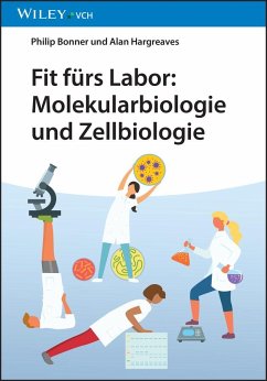 Fit fürs Labor: Molekularbiologie und Zellbiologie - Bonner, Philip L. R.;Hargreaves, Alan J.
