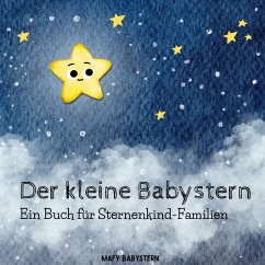 Der kleine Babystern - Kredler, Christina