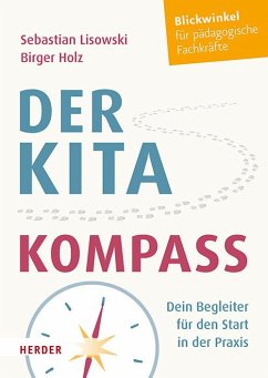 Der Kita-Kompass - Lisowski, Sebastian;Holz, Birger