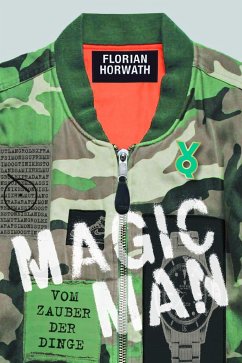 Magic Man - Horwath, Florian;Voland & Quist