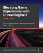 Elevating Game Experiences with Unreal... - Bild 1