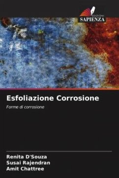 Esfoliazione Corrosione - D'Souza, Renita;Rajendran, Susai;Chattree, Amit