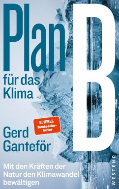 Plan B für das Klima - Ganteför, Gerd