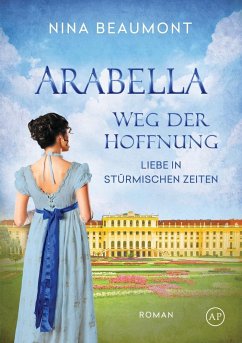 Arabella, Weg der Hoffnung - Beaumont, Nina