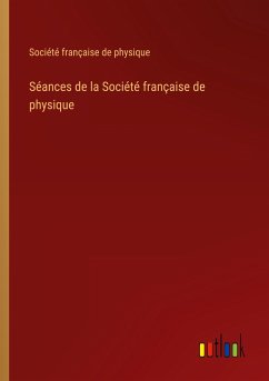 Séances de la Société française de physique