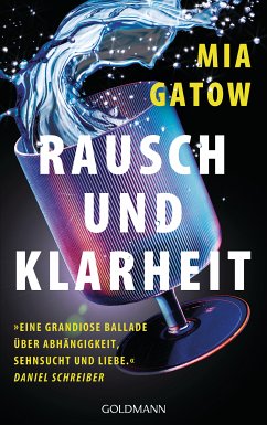 Rausch und Klarheit (eBook, ePUB) - Gatow, Mia