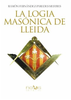 La logia masónica de Lleida - Fernández-Paredes Mestres, Ramón