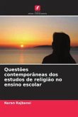 Questões contemporâneas dos estudos de religião no ensino escolar