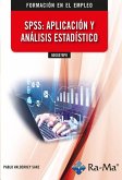 ADGG076PO SPSS: Aplicación y análisis estadístico ADGG076PO SPSS: Aplicación y análisis estadístico