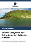 Moderne Geodynamik der Erdkruste auf dem Gebiet von Armenien