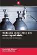 Sedação consciente em odontopediatria - Bild 1