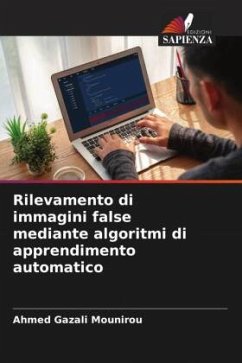 Rilevamento di immagini false mediante algoritmi di apprendimento automatico - Mounirou, Ahmed Gazali