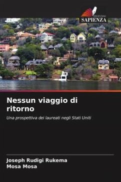 Nessun viaggio di ritorno - Rudigi Rukema, Joseph;Mosa, Mosa