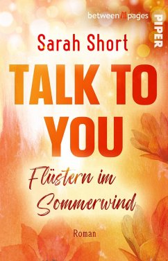 Talk to you. Flüstern im Sommerwind - Short, Sarah