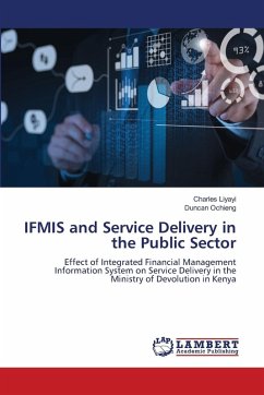 IFMIS and Service Delivery in the Public Sector IFMIS and Service Delivery in the Public Sector