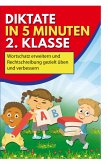 Diktate in 5 Minuten 2. Klasse