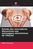 Estudo dos marcadores discursivos nas mensagens electrónicas da Interpol