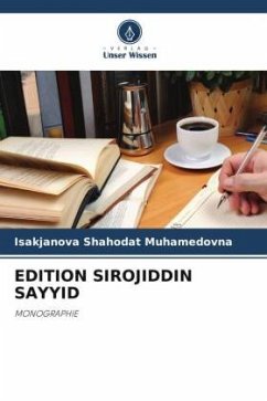 EDITION SIROJIDDIN SAYYID - Muhamedovna, Isakjanova Shahodat