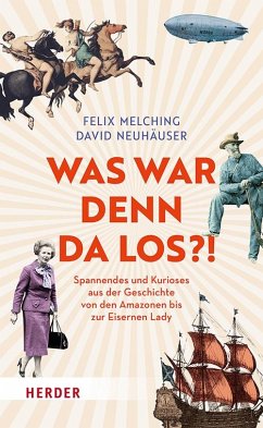 Was war denn da los?! - Melching, Felix;Neuhäuser, David