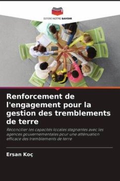 Renforcement de l'engagement pour la gestion des tremblements de terre - Koç, Ersan