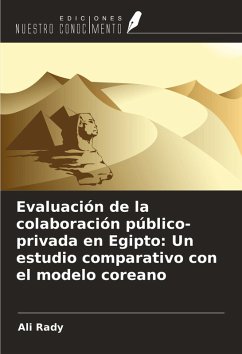 Cover Evaluación de la colaboración público-privada en Egipto: Un estudio comparativo con el modelo coreano
