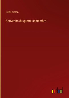 Souvenirs du quatre septembre