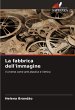 La fabbrica dell'immagine - Bild 1