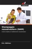 Stampaggio nasoalveolare (NAM)