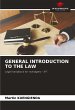 GENERAL INTRODUCTION TO THE LAW - Bild 1
