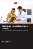 Moulage nasoalvéolaire (MNA)