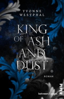 King of Ash and Dust - Westphal, Yvonne